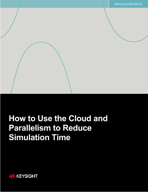 How to Use the Cloud and Parallelism to Reduce Simulation Time