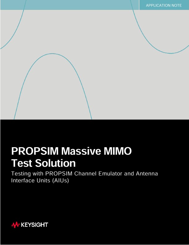 PROPSIM Massive MIMO Test Solution