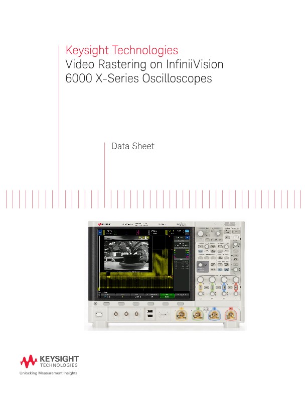 Video Rastering on InfiniiVision 6000 X-Series Oscilloscopes